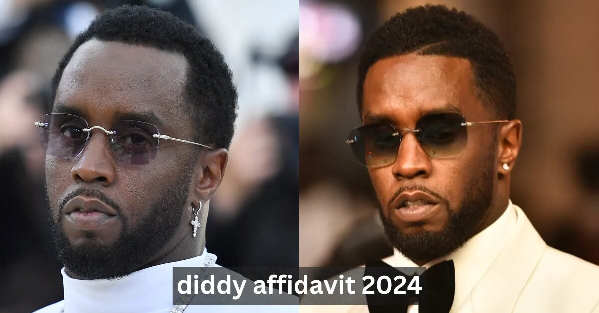 Diddy Affidavit 2024