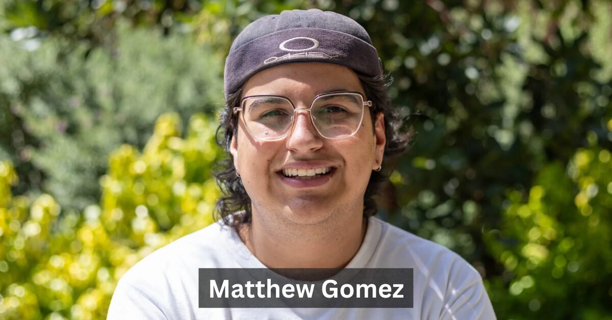 Matthew Gomez