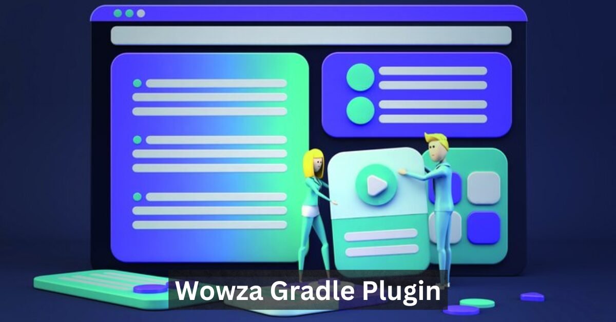 Wowza Gradle Plugin